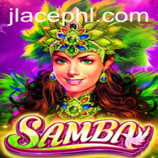 Discovering the Intriguing World of Samba: A Captivating Game with JL Ace